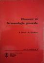 Elementi di farmacologia generale (Bruni, Tarchini, 1972) - ER