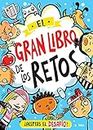 El gran libro de los retos (Spanish Edition)