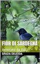Fior di Sardegna: Annotato da BiG (Italian Edition)