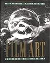 Film Art: An Introduction (McGraw-Hill International Editions Series)