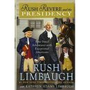 Rush Revere and the Presidency - HardBack NEU Rush Limbaugh (A 22. November 2016