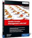 Vendor Invoice Management with SAP (SAP PRESS)