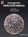 Farmacología en la práctica médica: Texto de consulta rápida (Spanish Edition)