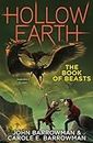The Book of Beasts (Hollow Earth, Band 3)