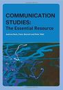 Communication Studies: The Essential Resource (Essentials) By An