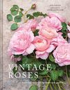 Vintage Roses: Beautiful varieties for home and garden (Beaut... by Eastoe, Jane