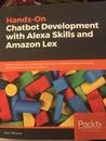 Desarrollo práctico de chatbot con habilidades de Alexa y Amazon Lex
