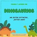 Colorea y Aprende con DINOSAURIOS: Libro para colorear dinosaurios para niños de 3 a 10 años