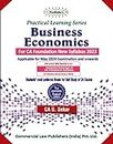 Practical Learning Series Business Economics for CA Foundation New Syllabus 2023