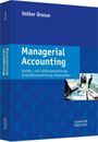 Managerial Accounting | Volker Drosse | Buch | 488 S. | Deutsch | 2014