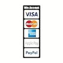We Accept Visa MasterCard AmEx Apple Pay PayPal Credit Card Payment Logo UV Anti-Fade POS Signs Weather-Resistant Sticker