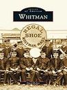 Whitman (Images of America) (English Edition)