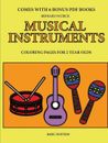 Coloring Pages for 2 Year Olds (Musical Instruments) Bernard Patrick Taschenbuch