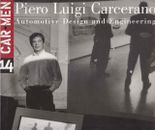 Piero Luigi Carcerano - Automotive Design and Engineering (Car Men Series No 14)
