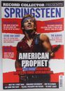 Record Collector magazine 2024 Presents Bruce Springsteen: American Prophet
