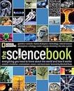 The Science Book: Everything You Need to Know About the World and How It Works