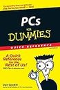 PCs For Dummies Quick Reference (For Dummies: Quick Reference (Computers))