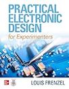 Practical Electronic Design for Experimenters (ELECTRONICS)