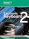 Electronic Keyboard 2011-2013. Grade 2: Electronic Keyboard
