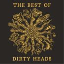 Dirty Heads The Best of Dirty Heads (CD) Album