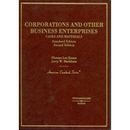 Corporations and Other Business Enterprises, Cases and Materials, 2nd Ed. (American Casebook Series)