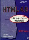 Html 4.0: No Experience Required. By E. Stephen MacK, Janan Plat