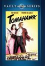 Tomahawk (DVD) Alex Nicol Ann Doran Arthur Space Jack Oakie Tom Tully Van Heflin
