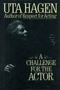 A Challenge For The Actor by Hagen, Uta , hardcover