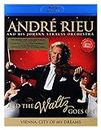 André Rieu and his Johann Strauss Orchestra - And the waltz goes on