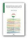 Rifondata sulla Bellezza: Viaggi, racconti e visioni alla ricerca dell'identità celata (Italian Edition)