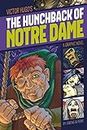 The Hunchback of Notre Dame (Graphic Revolve: Common Core Editions)