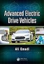 Advanced Electric Drive Vehicles (Energy, Power Electronics, and Machines)