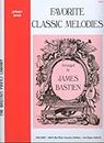Favorite Classic Melodies Primer (The Bastien Piano Library)