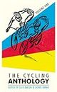 The Cycling Anthology: Volume One (1/5)