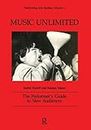 Music Unlimited: The Performer's Guide to New Audiences: 1 (Performing Arts Studies)