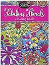 Cra-Z-Art Timeless Creations Adult Coloring Books: Floral Fantasy Creative Coloring Book (16272-6)