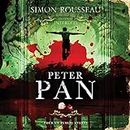 Peter Pan: Les contes interdits (adapté aux adultes)