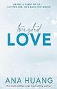 Twisted Love: The Tiktok Sensation! Fall Into A World Of Addictive Romance...