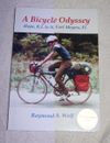 A Bicycle Odyssey, Hope R.I. to N Fort Meyers, FL by Raymond Wolf  2015 SIGNED