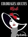 Coloriages Adultes Mode: Livre Anti stress Mandala | Chaussures | Robes | Fashion | Défilés | Modèles ...