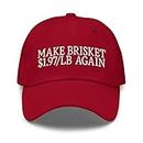 Make Brisket 1.97/lb Again Dad Hat - Funny Brisket Embroidered Cap - Gift for BBQ Grill Master, Barbecue Chef Cranberry
