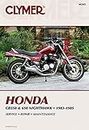 Honda CB550 and 650 * 1983-1985 Service * Repair * Maintenance (Clymer Motorcycle Repair Series)