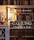 C. G. Jung - A Biography in Books
