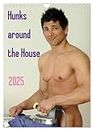 Hunks around the House (Wall Calendar 2025 DIN A4 portrait), CALVENDO 12 Month Wall Calendar: Colour photos of nude muscular males doing the household