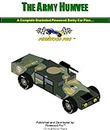 Pinewood Derby Car Design - Army Humvee (Pinewood Derby Car Design Plans Book 1)