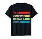 It's Good Day To Read Books ; Women Read Books ; For Lauth Boy T-Shirt
