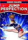 Cheer Champs: Jump Perfection