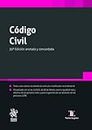 Código Civil 30ª Edición anotada y concordada (Textos Legales)