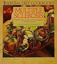 Special Diet Cookbooks: Multiple Sclerosis : Healthy Menus to Help in the Management of Multiple Sclerosis