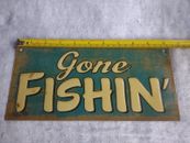 New Gone Fishin' Metal Store Business Closing Sign Fishing Sign